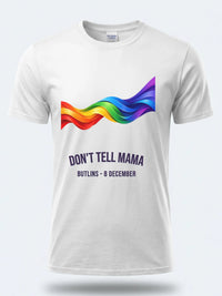 Personalised Don't Tell Mama Big Weekender Tee — white tee, front view
