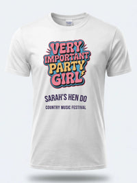 Personalised Country Weekender Unisex Tee | Very important party girl | Shirt Dress Loud
