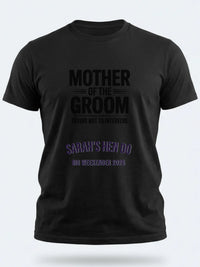 Personalised Weekender Unisex Tee | Mother of the Groom Trying not to interfere | Hen Shirt Dress Loud