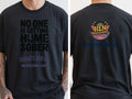 Personalised Weekender Unisex Tee | Bride Tribe Noone is getting home sober | Hen Shirt Dress Loud