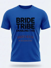 Personalised Weekender Unisex Tee | Bride Tribe | Enabling this | Hen Shirt Dress Loud
