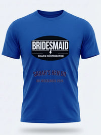 Personalised Weekender Unisex Tee – Bridesmaid Chaos Coordinator