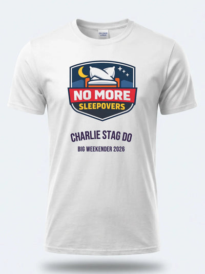 Personalised Weekender Unisex Tee – Groom - No more sleep overs – Stag