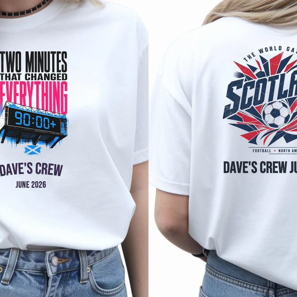 Personalised Summer of Soccer Tee | Scotland Two minutes that changed everything | Top