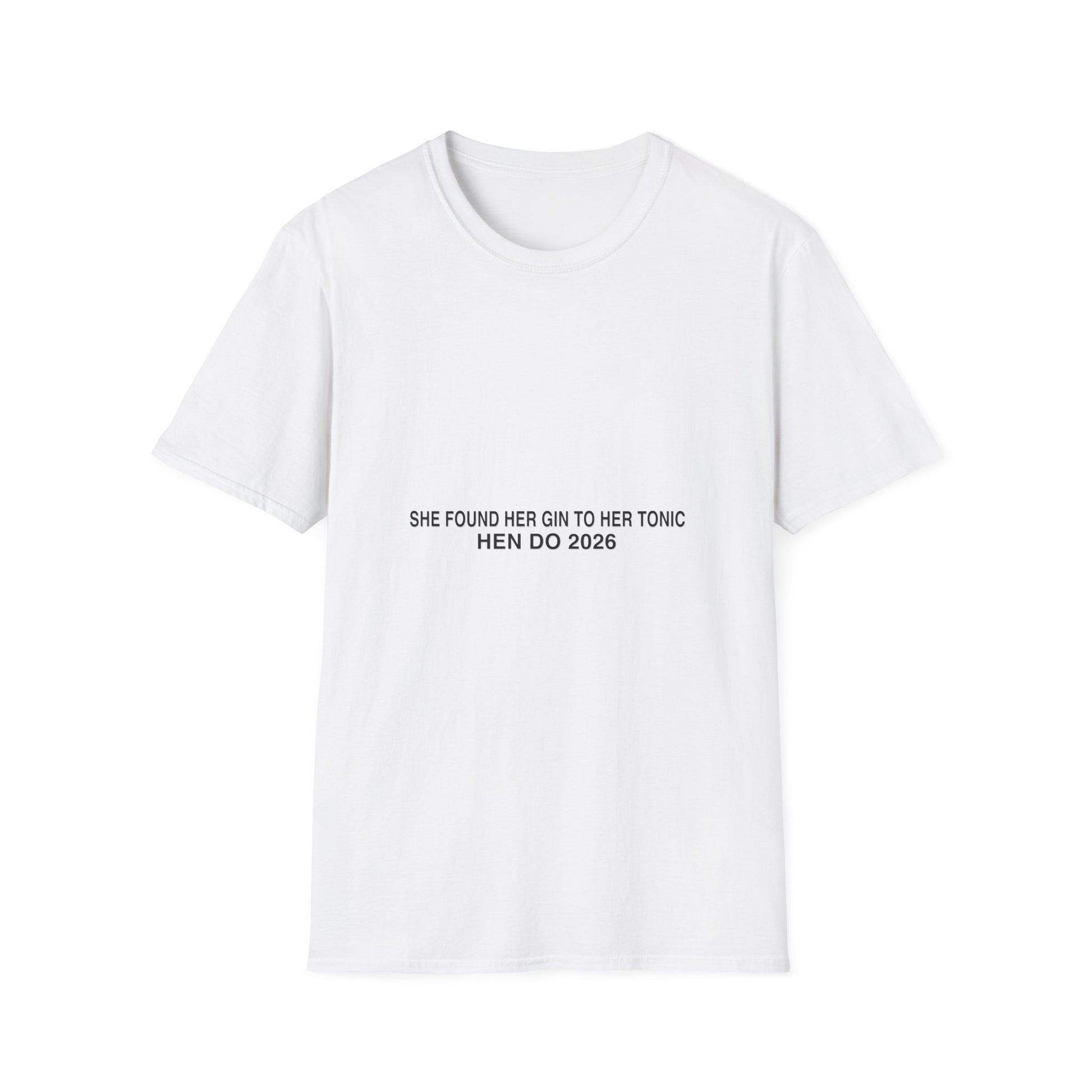 She Found Her Gin To Her Tonic Hen Do 2026 T-Shirt Group Tee