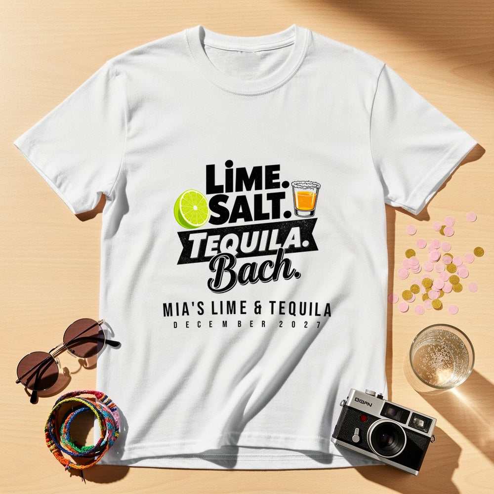 Lime Tequila Bach Personalized Bachelorette T-Shirt