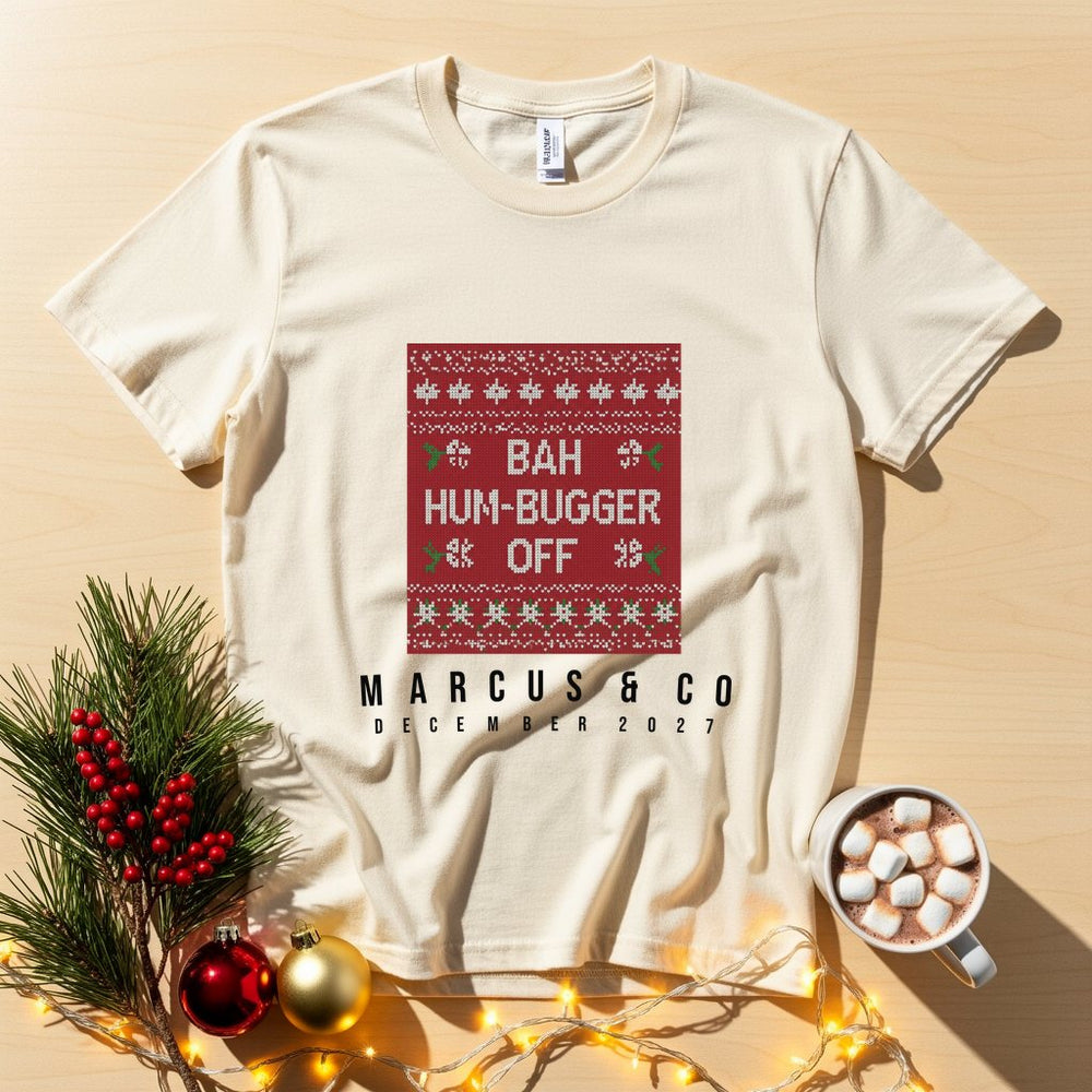Bah Hum Bugger Personalized Christmas T-Shirt