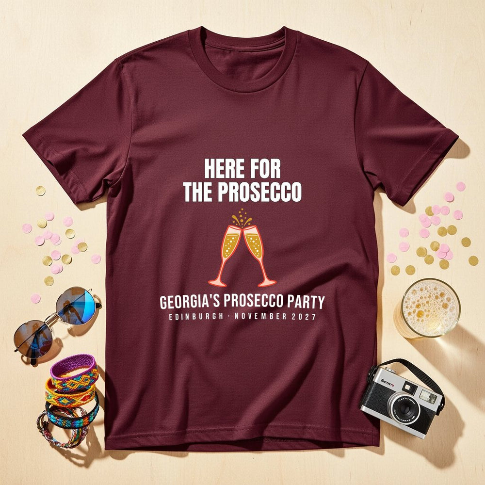 Here For The Prosecco