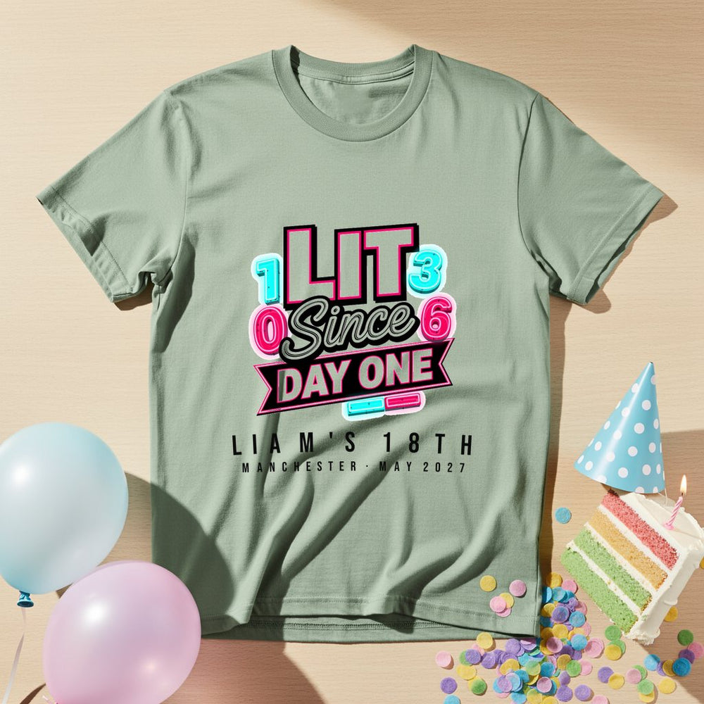 Lit Since Day One Personalized Group T-Shirt