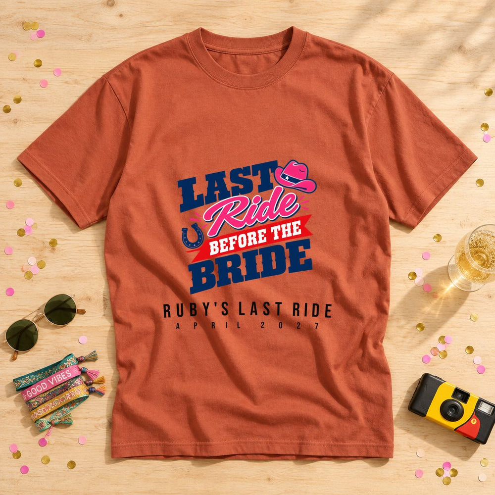 Last Ride Bride Personalized Weekender T-Shirt