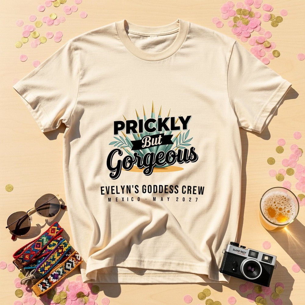 Prickly Gorgeous Personalized Bachelorette T-Shirt