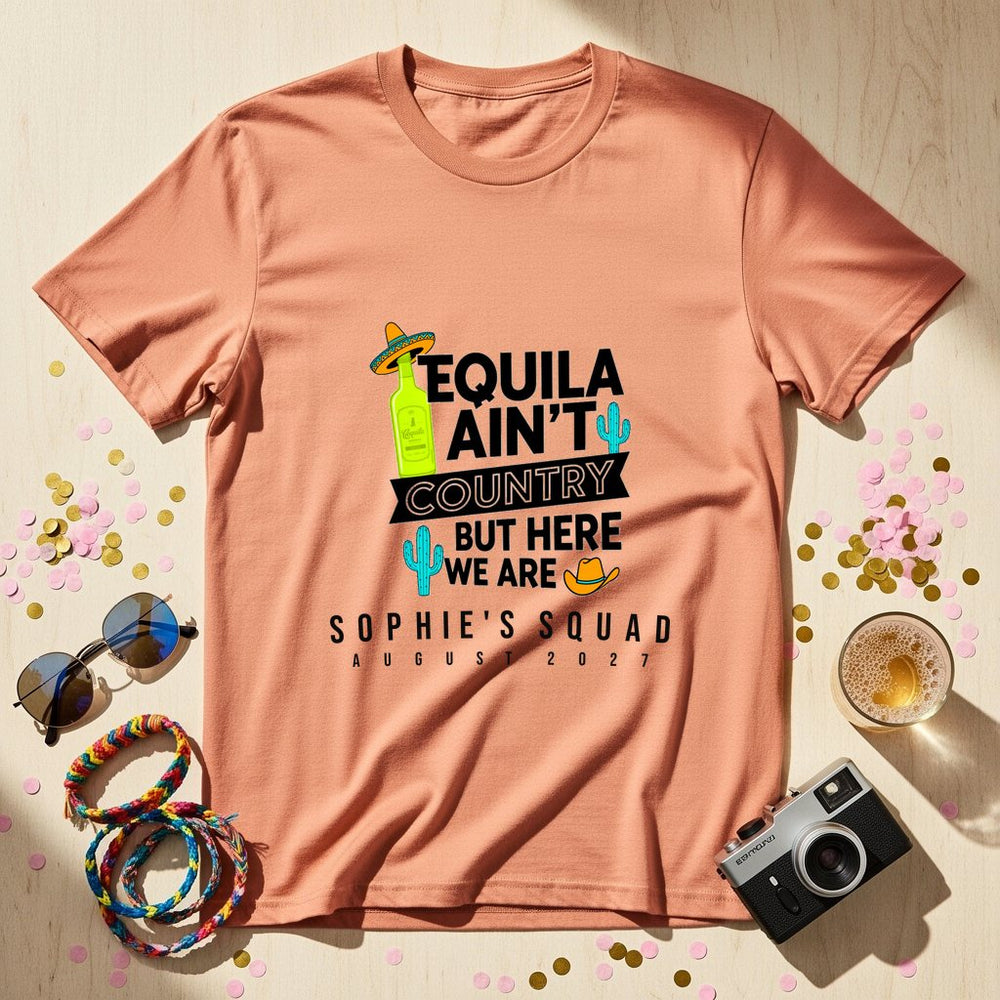 Tequila Ain't Personalized Weekender T-Shirt