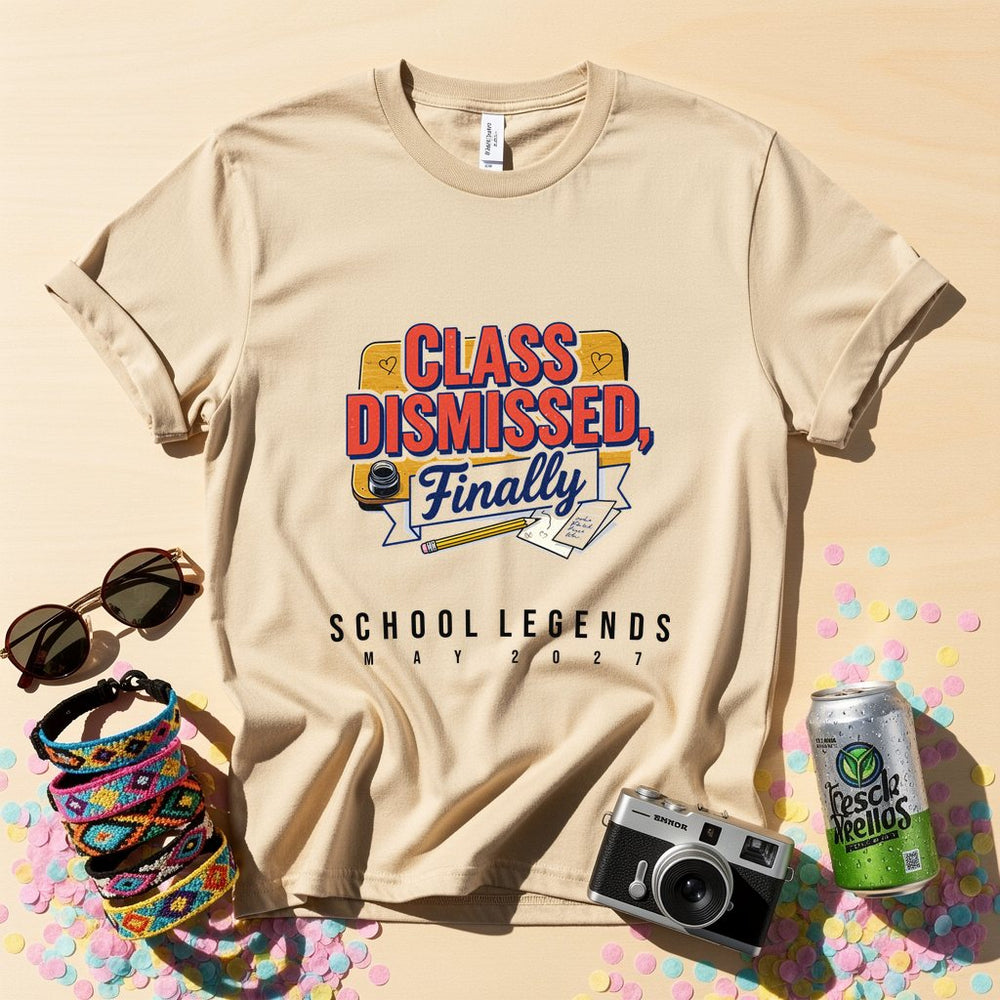 Class Dismissed Personalized Group T-Shirt