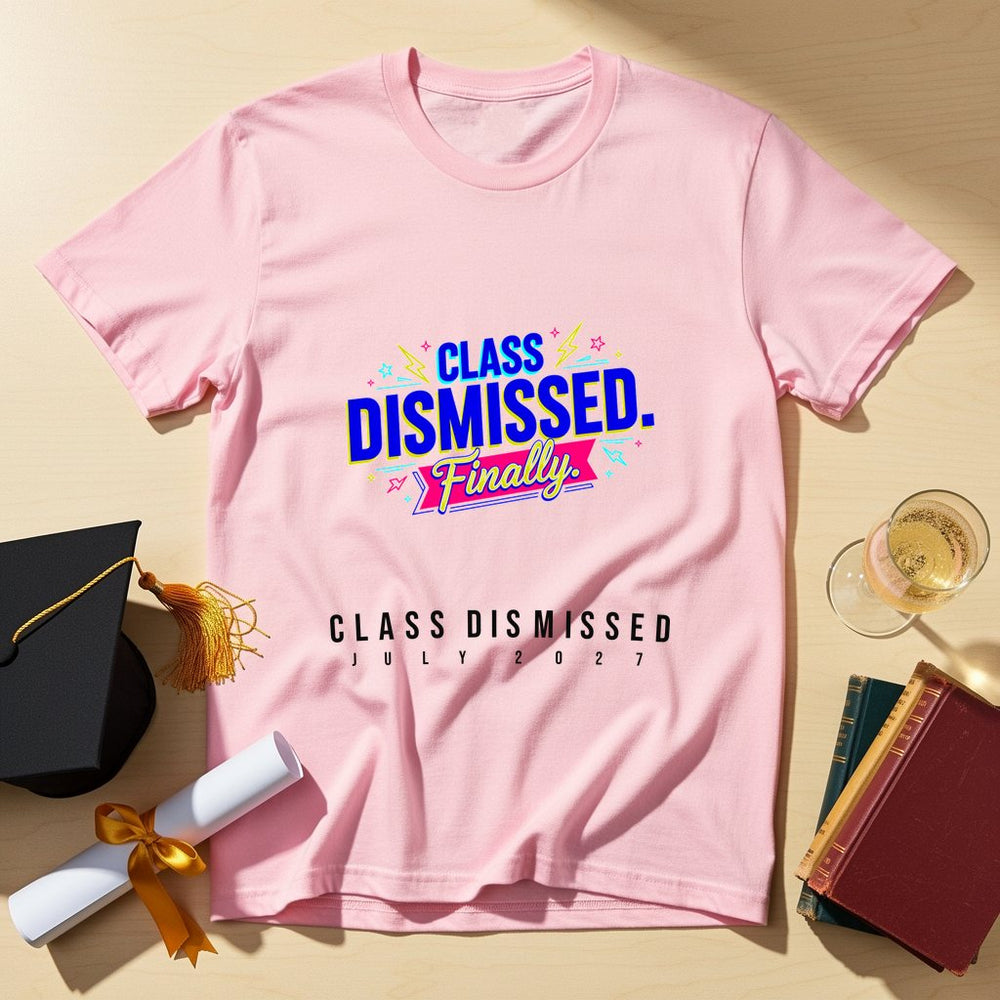 Class Dismissed Personalized Group T-Shirt
