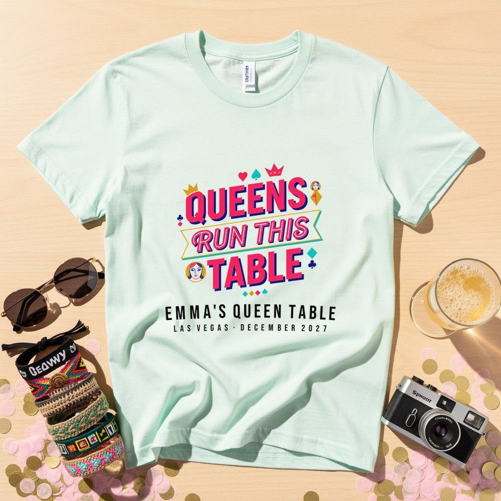 Queens Run This Personalized Bachelorette T-Shirt