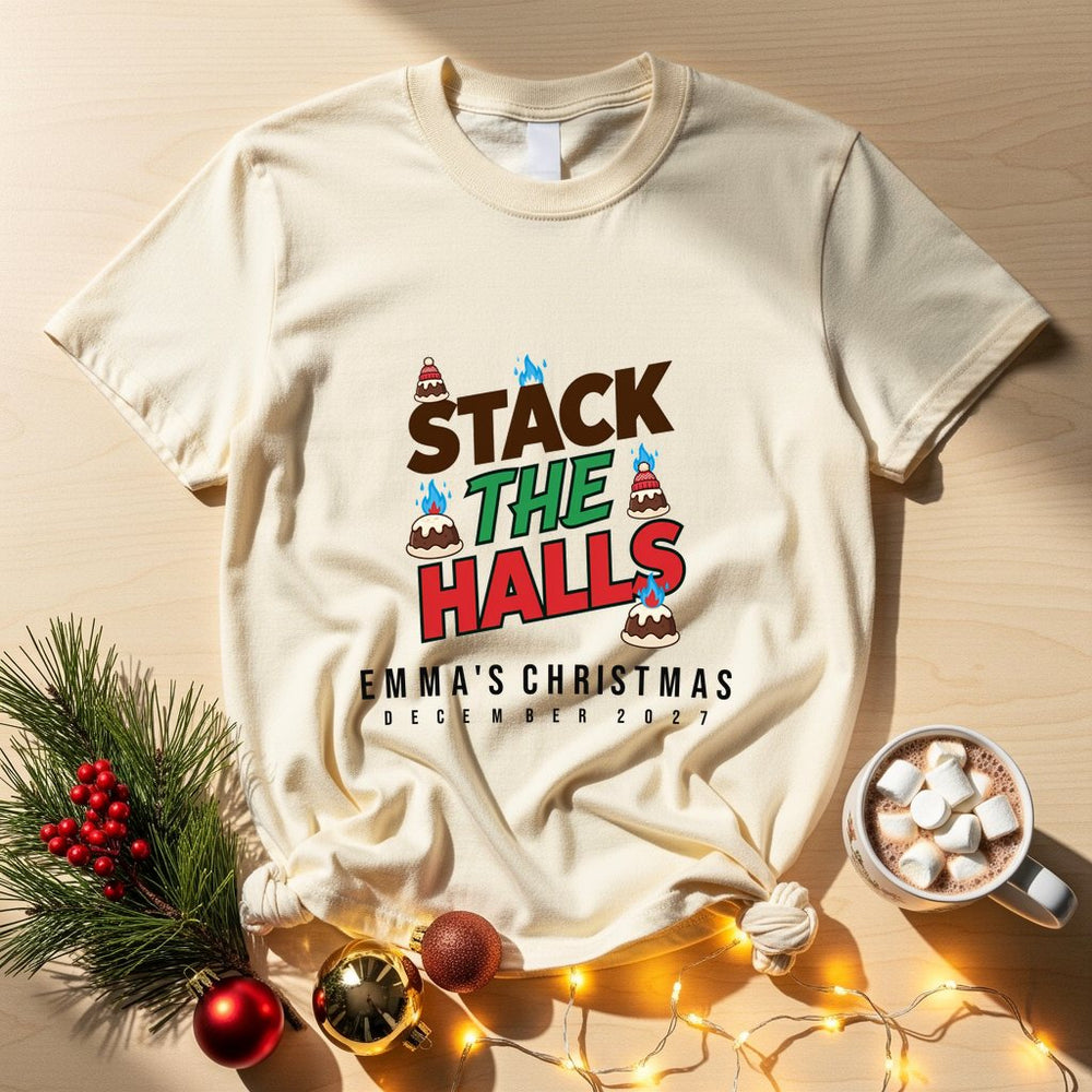 Stack The Halls Personalized Group Tee & Sweatshirt
