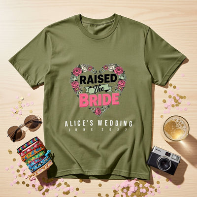 Raised The Bride Personalized Bachelorette T-Shirt