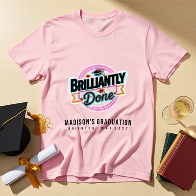 Brilliantly Done Personalized Group T-Shirt