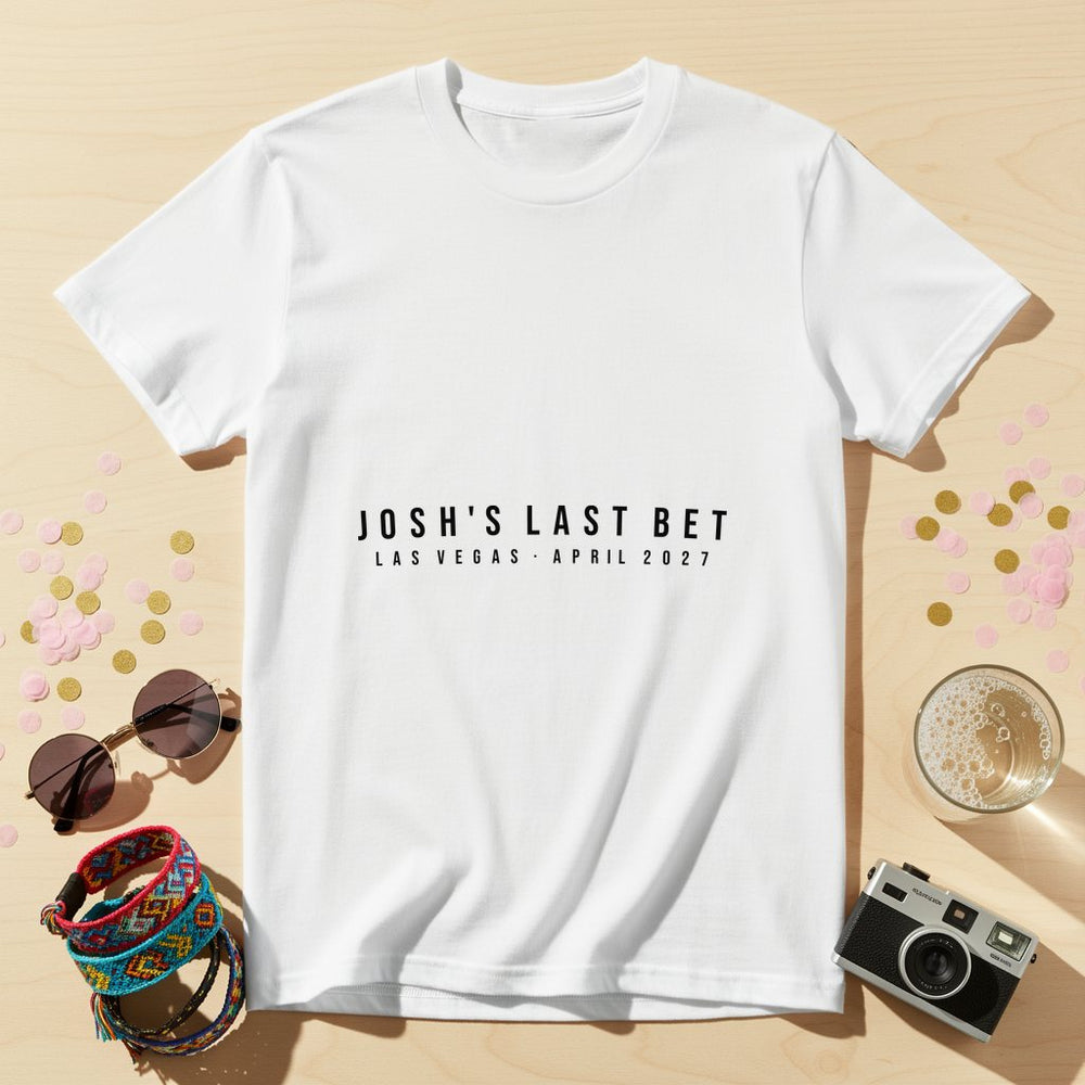 Last Bet Personalized Bachelorette T-Shirt