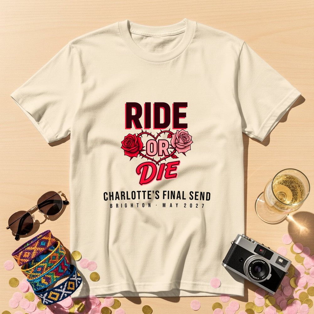 Ride Or Die Personalized Group T-Shirt