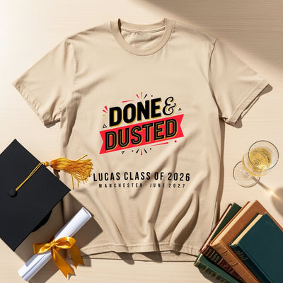 Done & Dusted Personalized Group T-Shirt