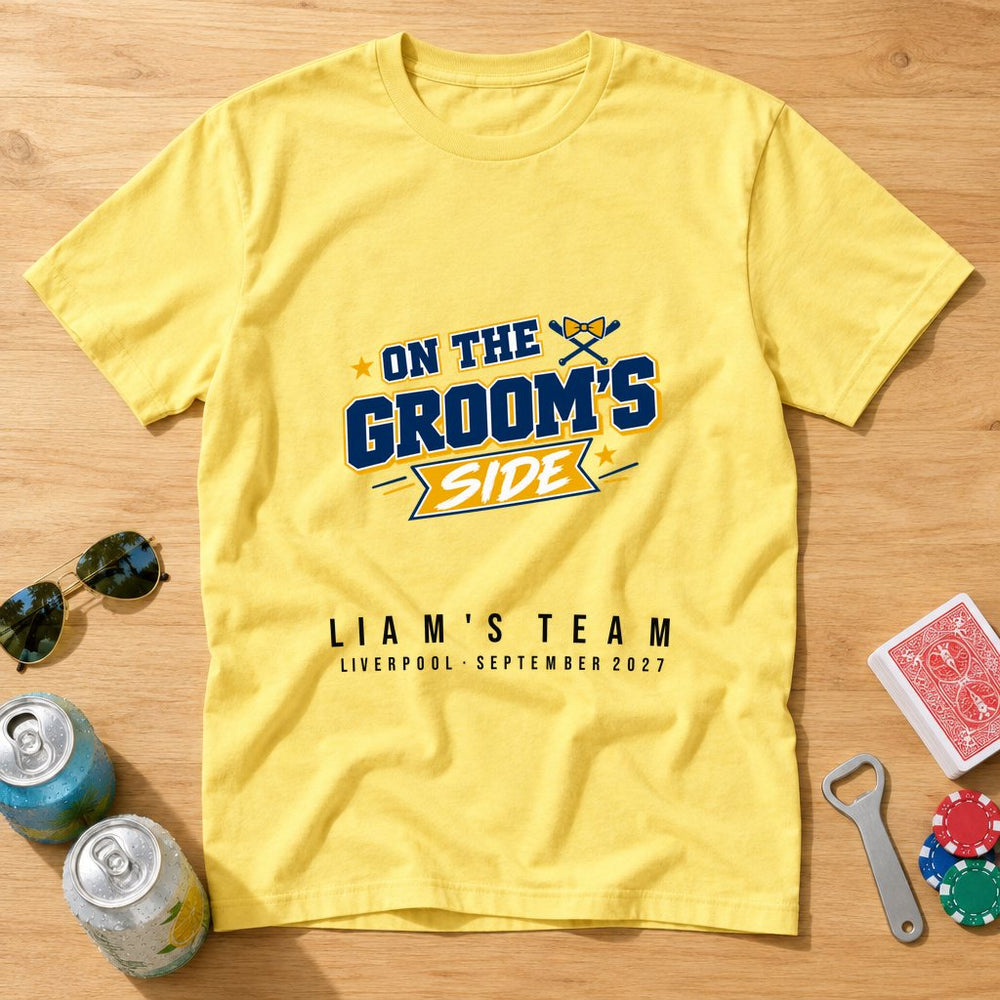 On The Groom's Side — Personalised Stag Do T-Shirt