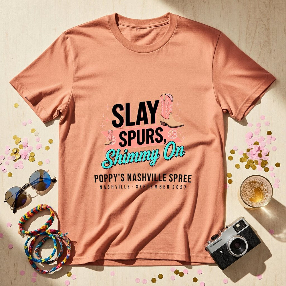 Slay Spurs Shimmy Personalized Bachelorette T-Shirt