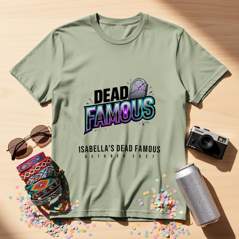 Dead Famous Personalized Group T-Shirt