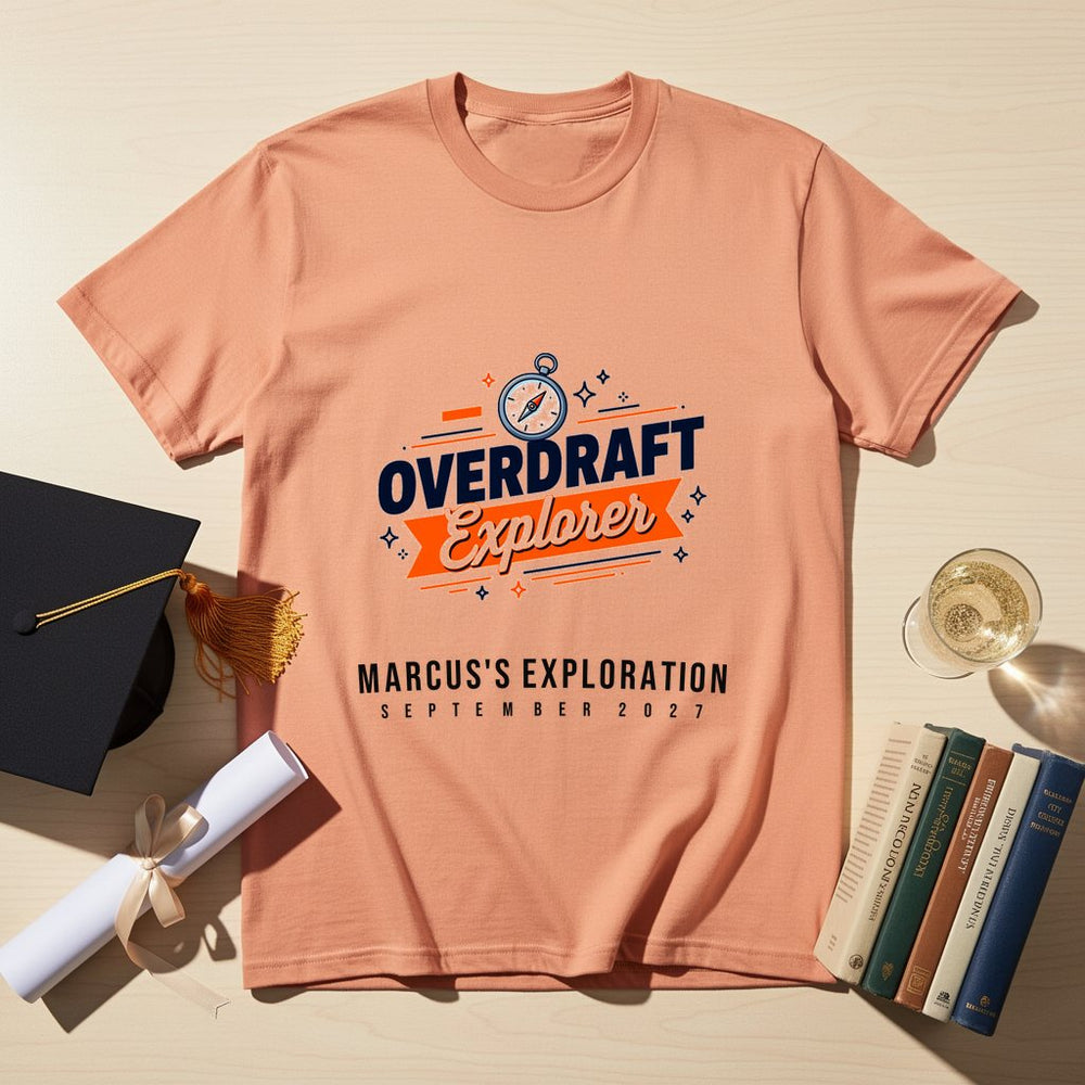 Overdraft Explorer Personalized Freshers T-Shirt