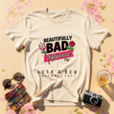 Bad Influence Personalized Bachelorette T-Shirt