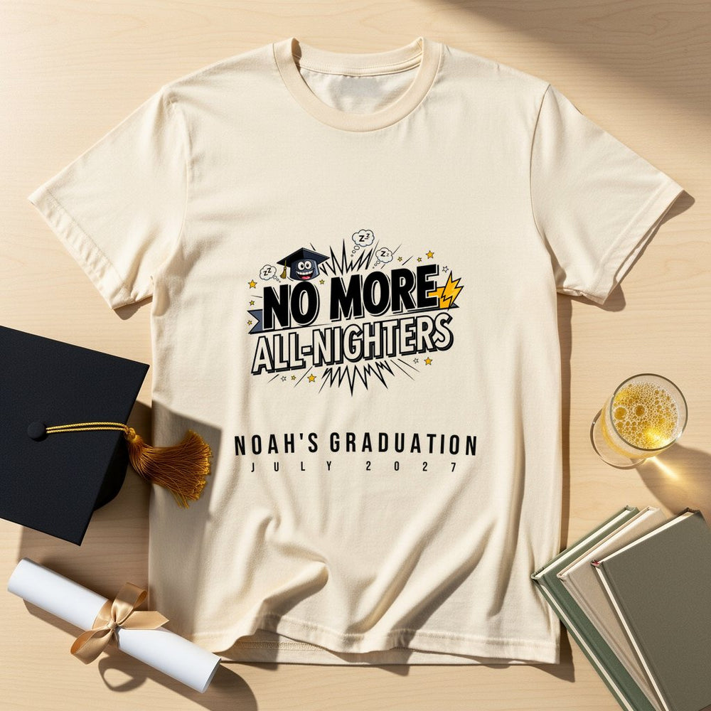 No More All-Nighters Personalized Group T-Shirt