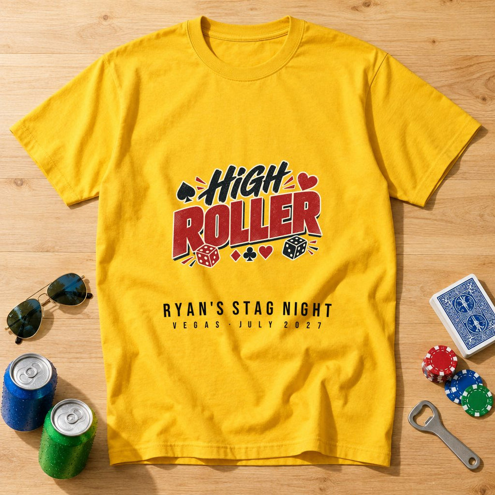 High Roller Groom — Personalised Stag Do T-Shirt