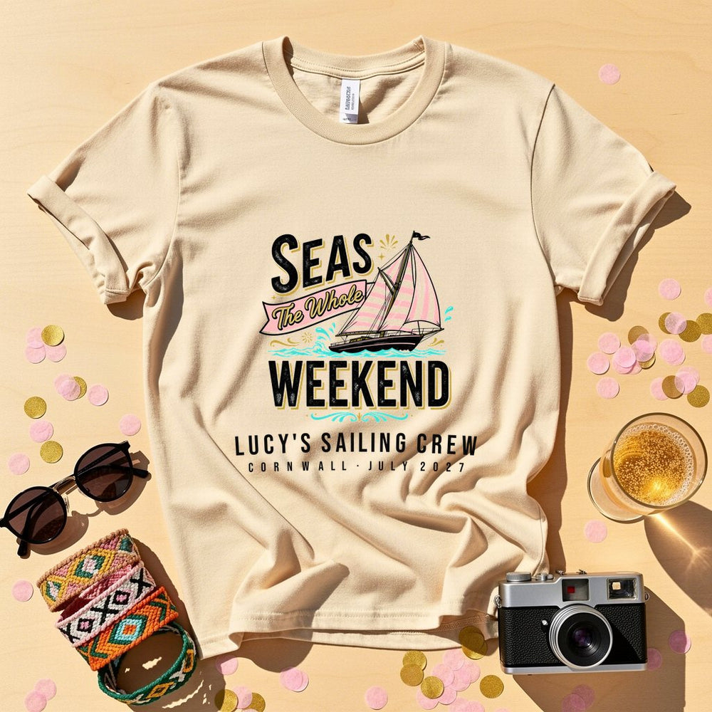 Seas The Weekend Personalized Bachelorette T-Shirt