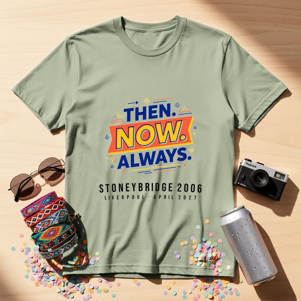 Then Now Always Personalized Group T-Shirt